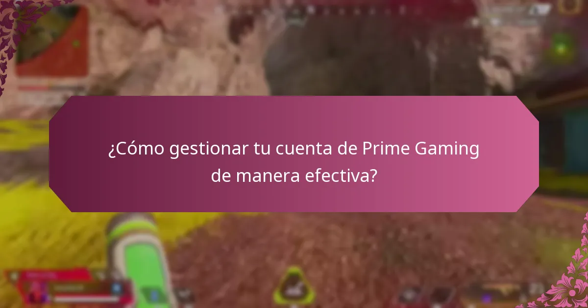 ¿Cómo funciona la acumulación de recompensas con los Paquetes de Prime Gaming?