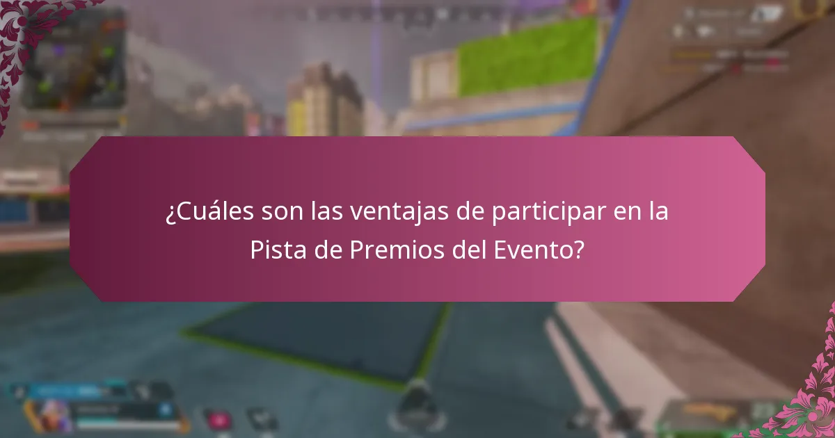 ¿Qué beneficios en el juego pueden esperar los jugadores de la Pista de Premios del Evento?