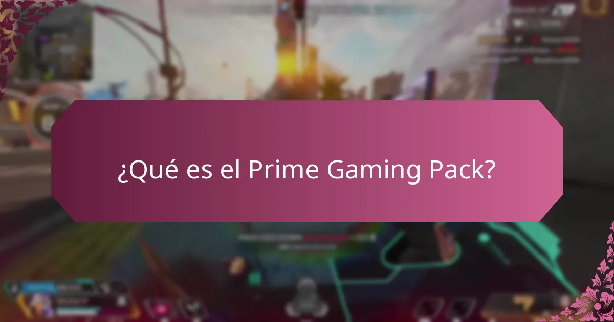¿Cuáles son las preguntas comunes sobre el Prime Gaming Pack?
