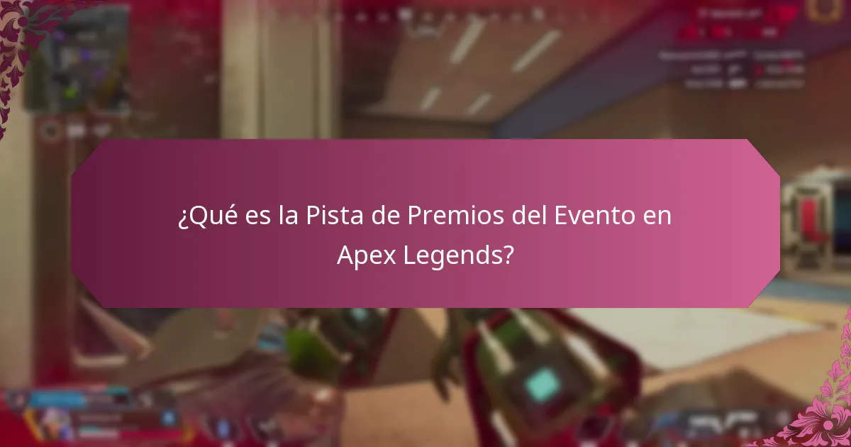 ¿Cómo participar en la Pista de Premios del Evento?